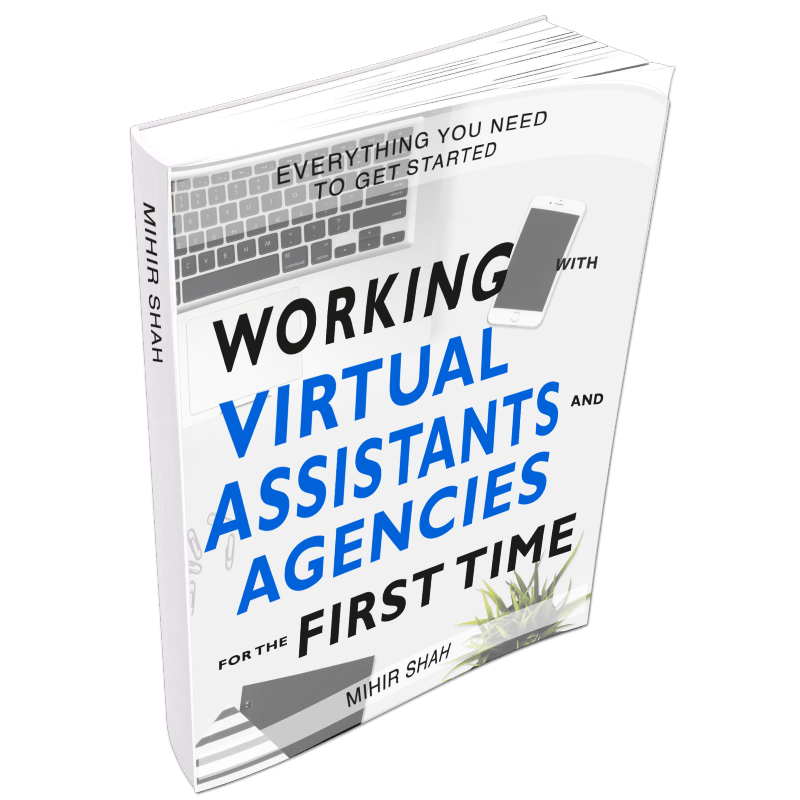 Working with Virtual Assistants and Agencies for the First time